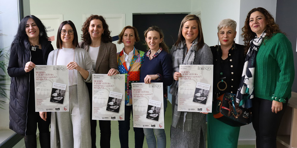 LA IGLESIA DE SAN LORENZO ACOGERÁ LA PRESENTACIÓN DEL LIBRO “MUJERES Y AGRICULTURA EN LA POLÍTICA ESPAÑOLA DEL SIGLO XX”